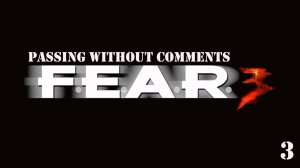 Прохождение F.E.A.R. 3 Part 3 (без комментариев)