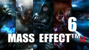 MASS EFFECT™ LE  Шепард Становится Спектром. Путь На ﹤﹤Ферос﹥﹥