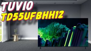 Телевизор Tuvio TD55UFBHH12
