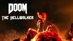 DOOM - The Hellwalker | Intro
