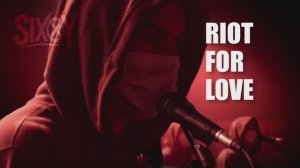 SixOY - Riot For Love