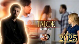 Shon Mc - Талок - 2025 - хит