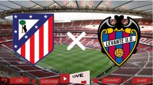Атлетико Мадрид - Леванте | Текстовая трансляция