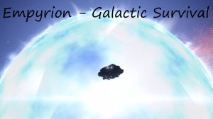 Empyrion - Galactic Survival / 29 серия / GLAD и ужасная навигация