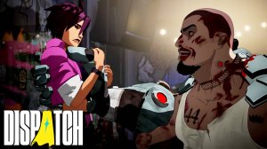 ДРАКА В БАРЕ - Dispatch 5 Эпизод прохождение (Русская озвучка)