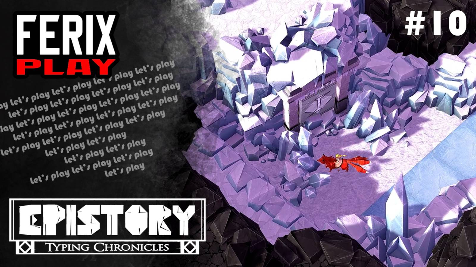 Подошли к ледяной локации // Epistory - Typing Chronicles #10