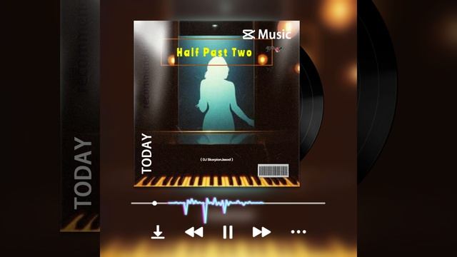Half Past Two ( DJ SkorpionJasod )