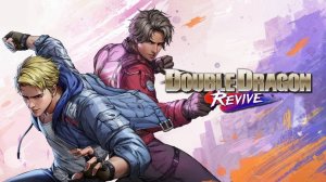 Double Dragon Revive#X-SektorGames 01