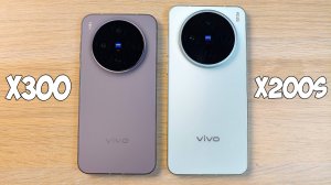 VIVO X300 VS VIVO X200S - ЧТО ВЫБРАТЬ? ПОЛНОЕ СРАВНЕНИЕ!