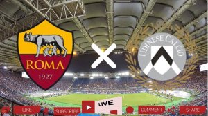 Рома - Удинезе | Текстовая трансляция