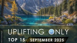 VA - Uplifting Only Top 15 September 2025 (Extended Mixes)