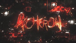 Acheron by Riot, ryamu & more / NEW HARDEST /