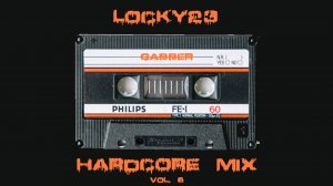 LOCKY23 - HARDCORE MIX. VOL.6