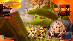 Смертельные поиски семечки » Grounded 2 #2