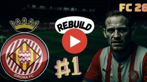 FC 26 СТАРТ КАРЬЕРЫ ЗА ЖИРОНУ - МАТЧ С РЕАЛОМ ⚽️