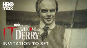 Оно: Добро пожаловать в Дерри (IT: Welcome to Derry) - Invitation to the Set (HBO Max)