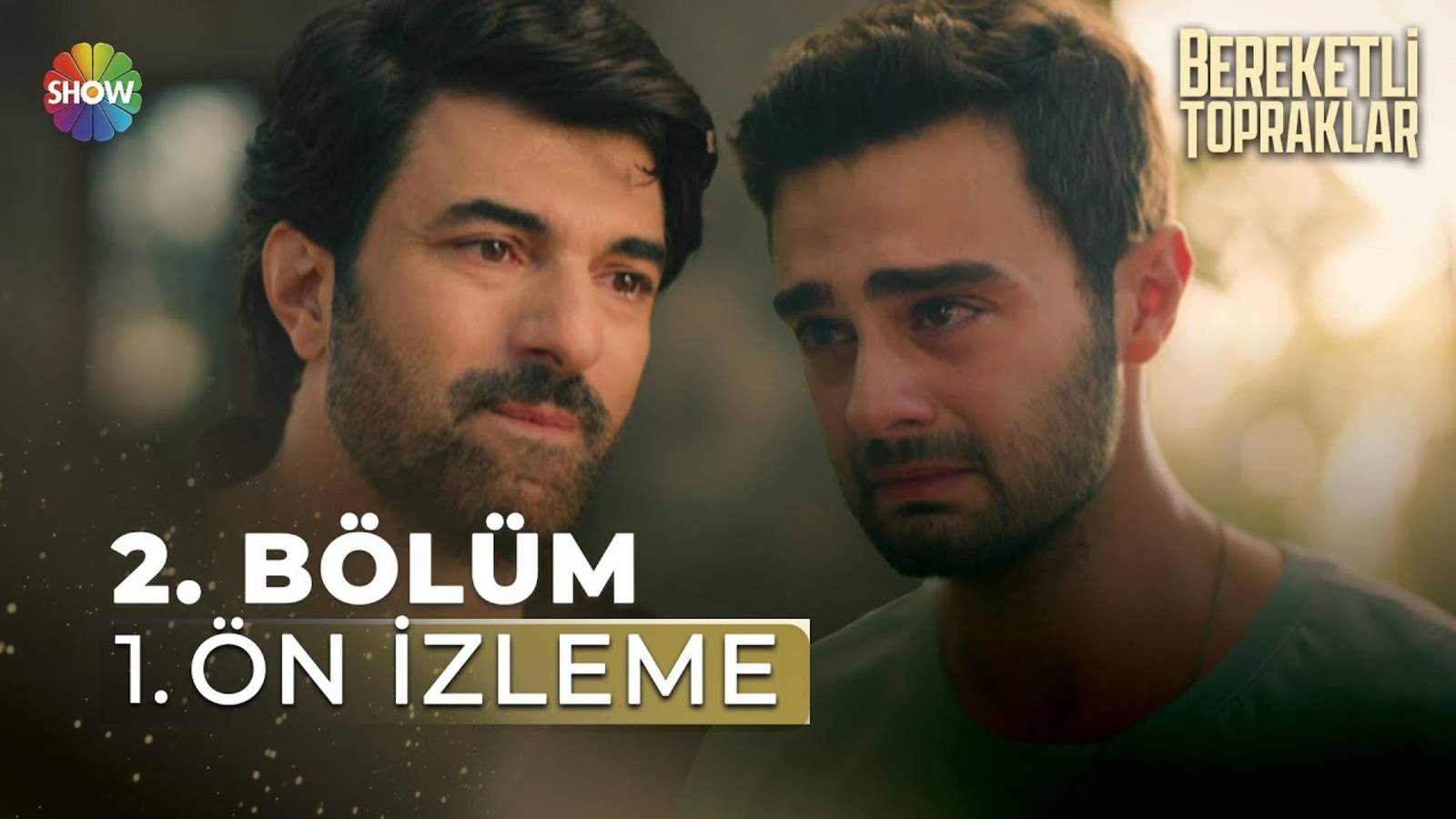 Bereketli Topraklar 2. Bölüm Ön İzleme  Sen benim için hepsinden farklıydın biliyor musun...