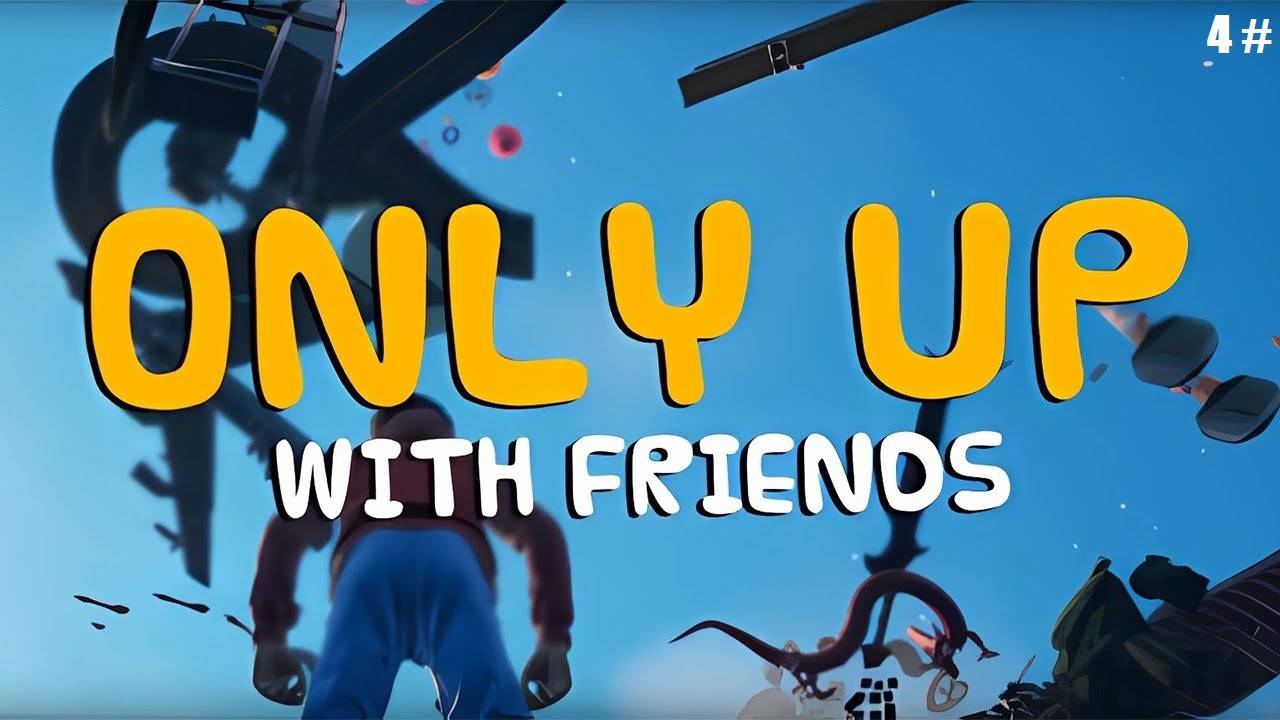 Прохождение Only Up With Friends 4 # (Кровати пройдены но качалка не поддается)