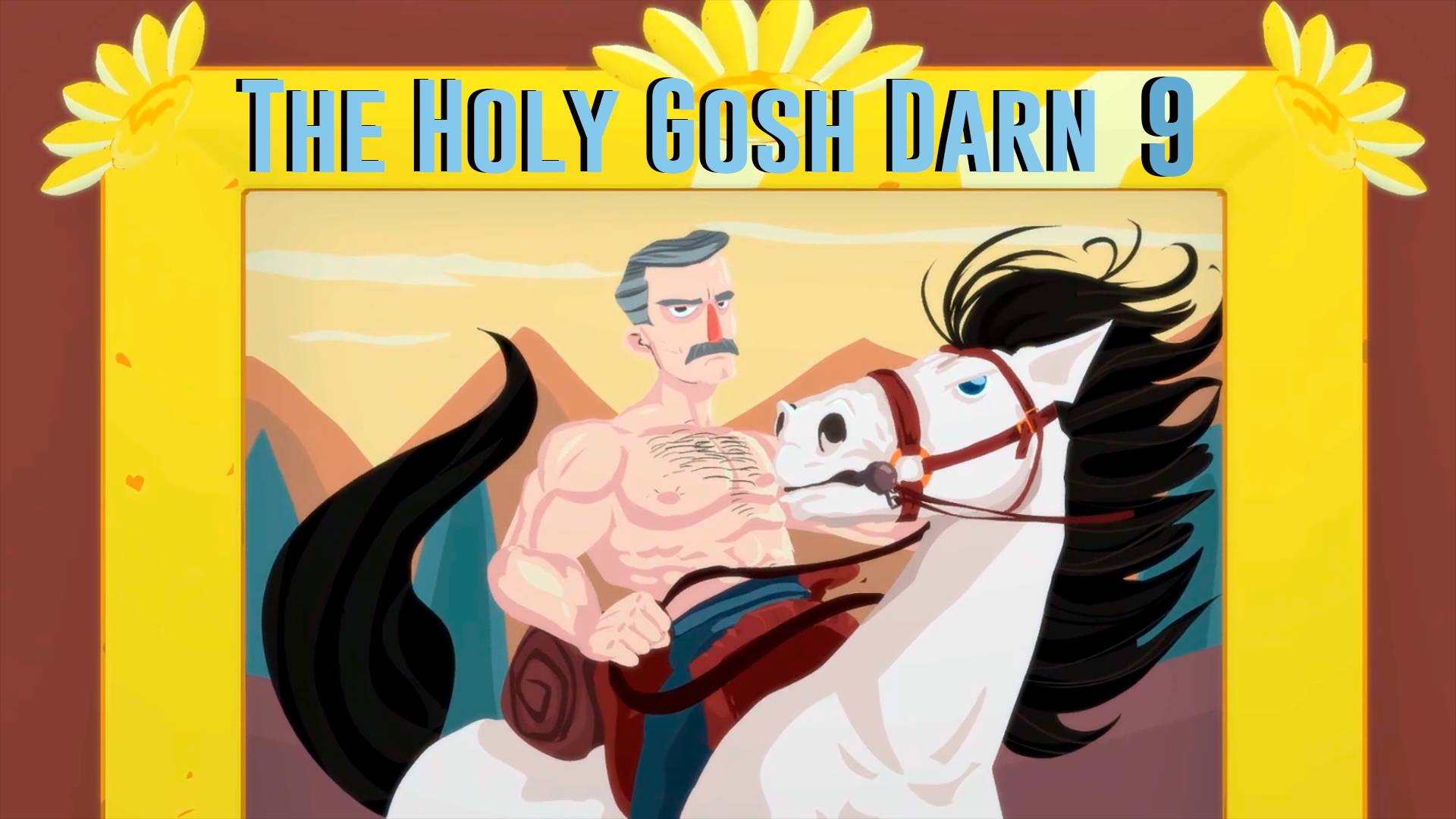 The Holy Gosh Darn № 9 (РАЙ СПАСЁН И НЕ СПАСЁН) смотреть онлайн