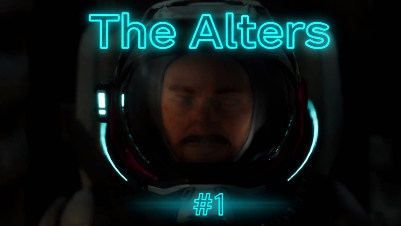 The Alters - 1 часть