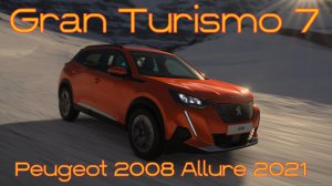Peugeot 2008 Allure 2021 — компактный кроссовер с душой в мире Gran Turismo 7 🔥