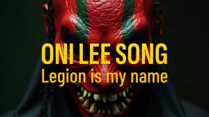 Legion is my name (Мое имя - Легион) - Демон Ли