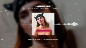 (FREE) Dancehall Type Beat Drake x PartyNextDoor "Lannister" (prod. Novella)