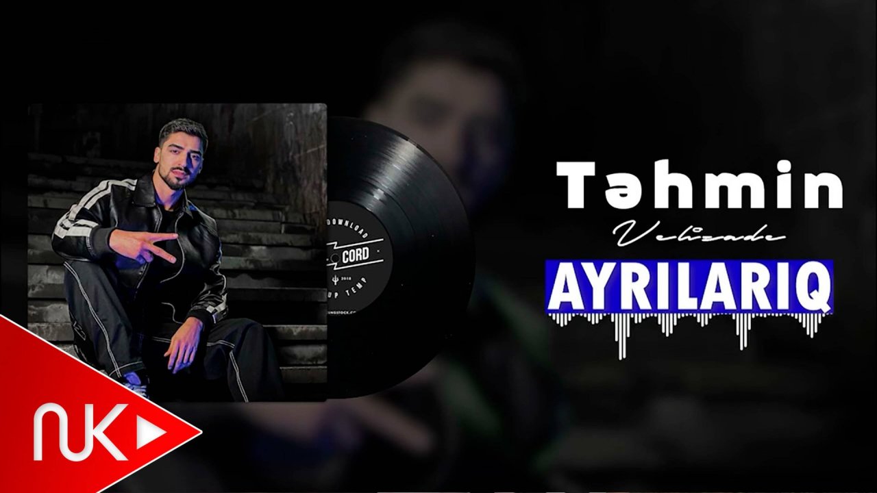 Tehmin Velizade - Ayrılarıq