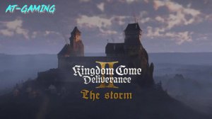 БУРЯ. Kingdom Come: Deliverance 2