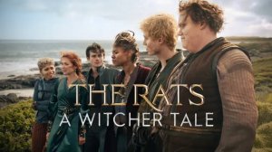 Крысы: Ведьмачья история (2025) / The Rats: A Witcher Tale