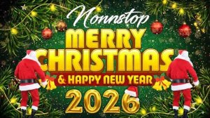 Non-stop-Merry-Christmas-Happy-New-Year-2026-Top-Holiday-Son