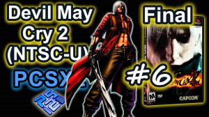 Devil May Cry 2 (PCSX2, SLUS-20484, Comentado, 2025) Dante #6 Final