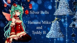 Miku Hatsune - Silver Bells (Christmas Song)