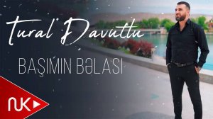 Tural Davutlu - Basimin Belasi