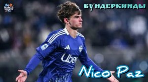 Вундеркинды. Nico Paz. Highlights, goals, assists, skills. 2025
