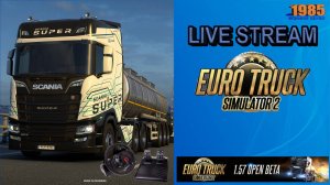 🚚1.57 Update Open Beta | ETS2 1.57 [#154]