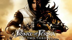 PRINCE OF PERSIA TWO TRONES #3 - БЛИЗНЕЦЫ/ВИЗИРЬ/ФИНАЛ