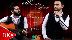 Mursel Seferov - Havalanaram