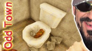 Жру гуано из унитаза в странном городе Odd Town