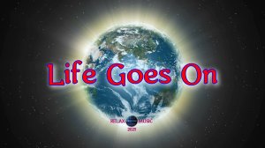 201. Life Goes On (2025)