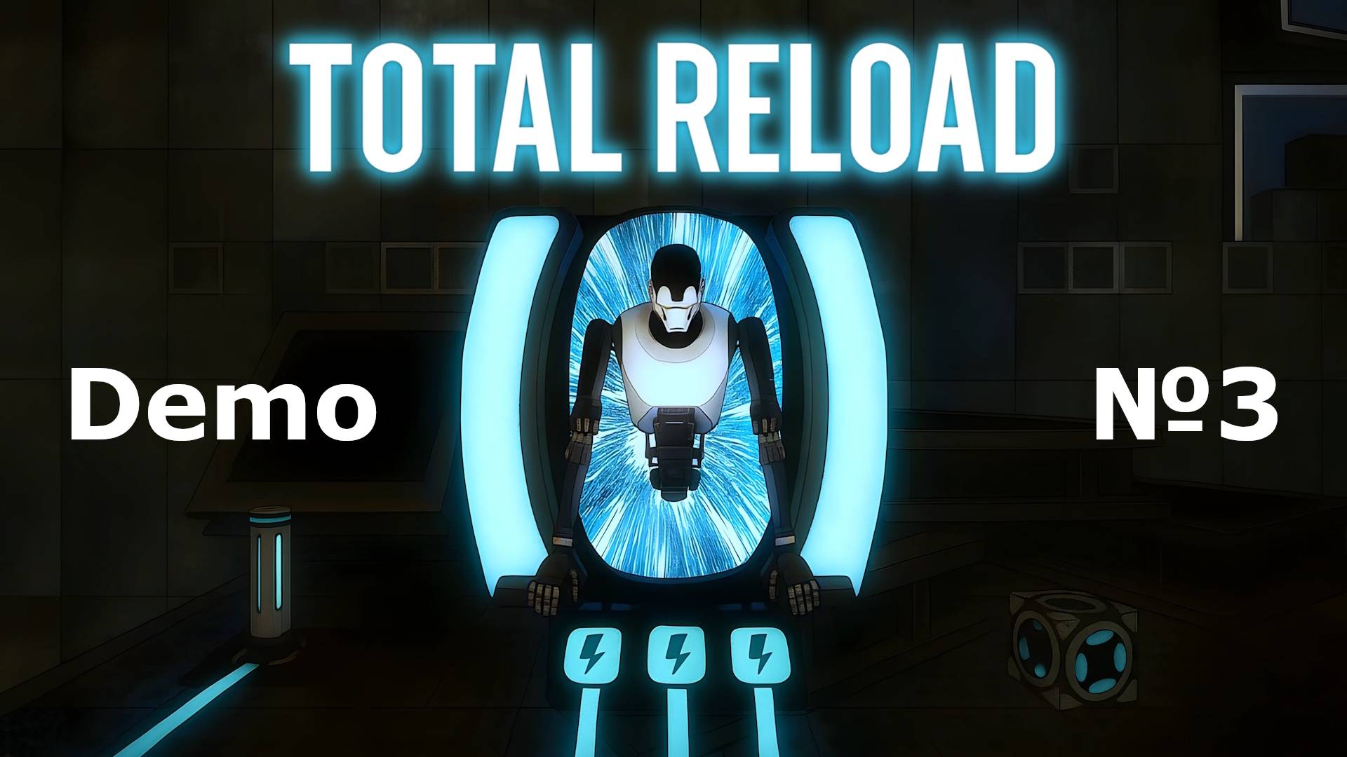 Total Reload Demo №3 ФИНАЛ