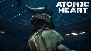 Atomic Heart (dlc чары морских глубин) Изучаем подводный мир  (без комментариев #2)