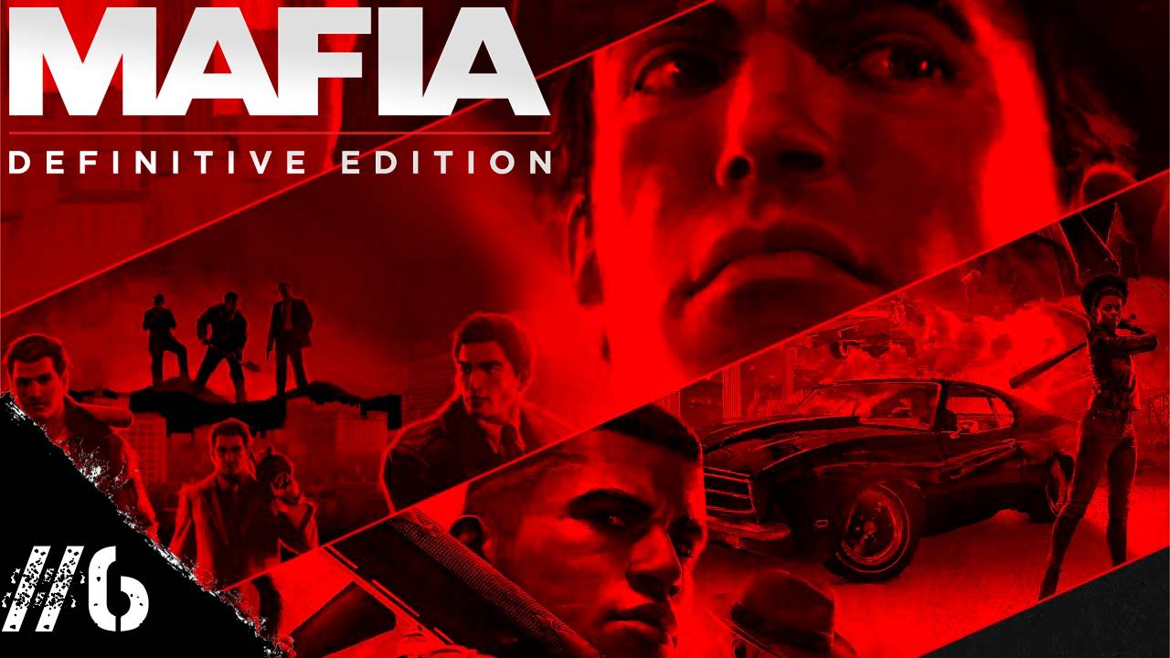 Прохождение Mafia Глава 6 "Сара"