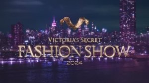 Показ мод Victoria's Secret 2024