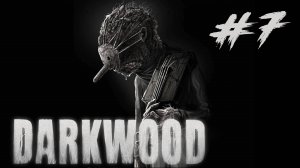 Darkwood #7 - Прохождение. Дни 20-21. Музыкант и свинарник