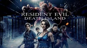Resident Evil: Death Island-Official Trailer