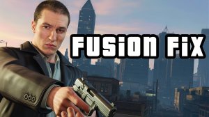 Fusion Fix для Grand Theft Auto IV — БОЛЕЕ 30 ИСПРАВЛЕНИЙ для GTA 4! | УСТАНОВКА и НАСТРОЙКА