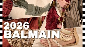✔️ BALMAIN (Бальма́н) - ДЕТАЛИ коллекции весна-лето 2026 крупным планом: сумки, обувь и украшения