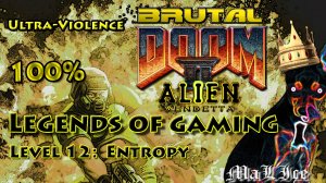 Brutal Doom Alien Vendetta - Level 12: Entropy