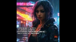 KSHMR feat. Tungevaag - Close Your Eyes (DJ.Tuch Remix)